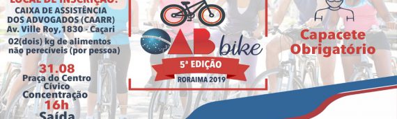 MÊS DA ADVOCACIA: OAB Roraima abre inscrições para passeio ciclístico no dia 31 de agosto